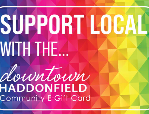Downtown Haddonfield has gone digital with the Community E-Gift Card